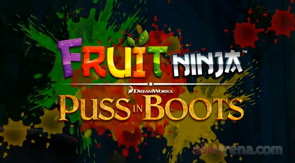 لعبة  Fruit Ninja :Puss in Boots قادمه إلي أندرويد ولكن عبر Amazon Store